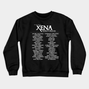 The Many Skills of Xena Crewneck Sweatshirt